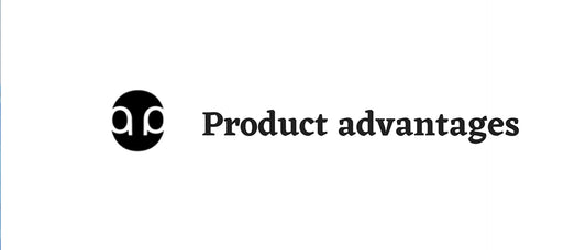 Product advantages